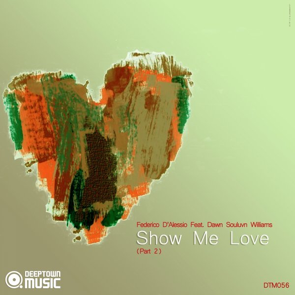 Show Me Love Pt. 2